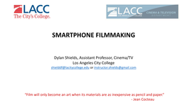 Smartphone Filmmaking