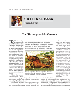 The Microscope and the Caveman