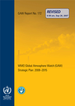 WMO Global Atmosphere Watch (GAW) Strategic Plan: 2008–2015