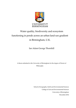 Water Quality, Biodiversity and Ecosystem Functioning in Ponds Across an Urban Land-Use Gradient in Birmingham, U.K