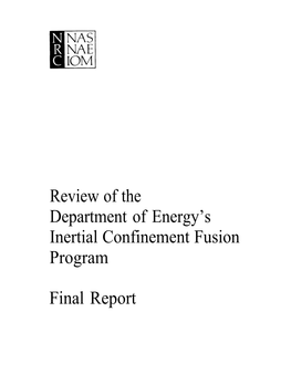 Review of the Department of Energy's Inertial Confinement Fusion