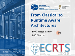 From Classical to Runtime Aware Architectures