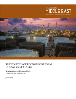 The Politics of Economic Reform in Arab Gulf States