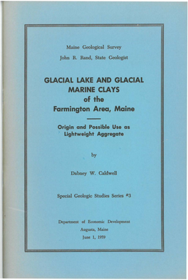 GLACIAL LAKE and GLACIAL MARINE CLAYS of the Farmington Area, Maine