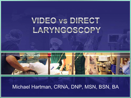 VIDEO LARYNGOSCOPES Video Laryngoscope