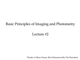 Basic Principles of Imaging and Photometry Lecture #2