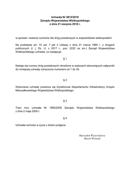 Uchwała Nr 5812/2018 Zarządu Województwa Wielkopolskiego Z Dnia 31 Sierpnia 2018 R. W Sprawie: Nadania Numerów Dla Dróg