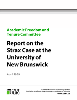 Report on the Strax Case at the University of New-Brunswick (1969)