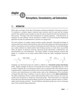 Retrosynthesis, Stereochemistry, and Conformations