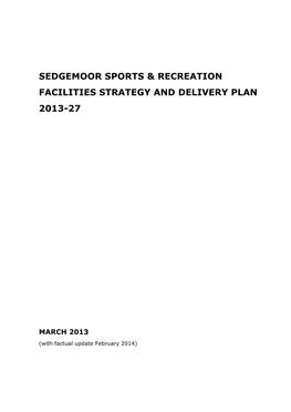 Sedgemoor Sports & Recreation Facilities Strategy and Delivery Plan 2013-27