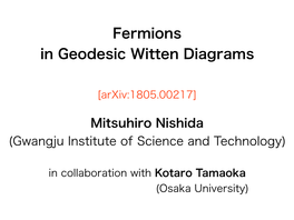 Fermions in Geodesic Witten Diagrams