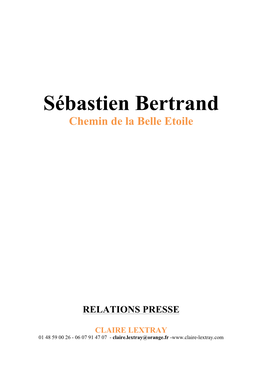 Revue De Presse Sébastien Bertrand