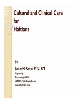 Cultural and Clinical Care for Haitians