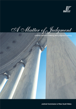 A Matter of Judgment-Judicial Decision-Making and Judgment
