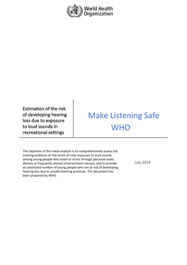 Make Listening Safe Loss Due to Exposure to Loud Sounds in WHO Recreational Settings