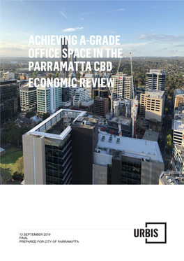 Achieving A-Grade Office Space in the Parramatta Cbd Economic Review
