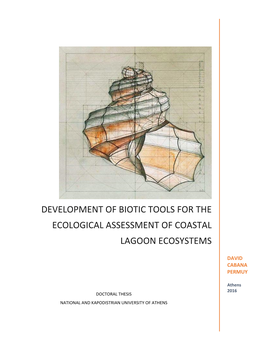 Development of Biotic Tools for the Ecological Assessment of Coastal Lagoon Ecosystems