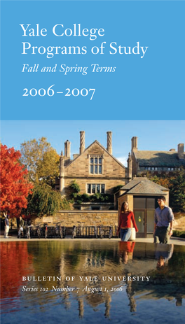 Yale College Programs of Study 2Oo6–2Oo7