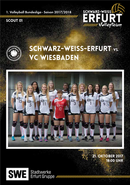 Schwarz-Weiss-Erfurt Vs. VC Wiesbaden