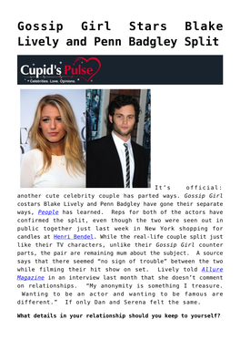 Gossip Girl Stars Blake Lively and Penn Badgley Split