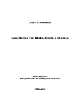 Case Studies from Dhaka, Jakarta, and Manila