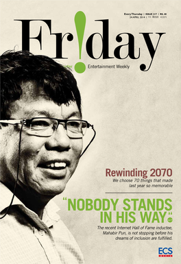 NOBODY STANDS in HIS WAY Pg.29“ the Recent Internet Hall of Fame Inductee, Mahabir Pun, Is Not Stopping Before His Dreams of Inclusion Are Fulfilled