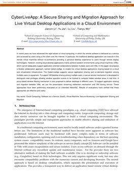 A Secure Sharing and Migration Approach for Live Virtual Desktop Applications in a Cloud Environment Jianxin Li*, Yu Jia*, Lu Liu +, Tianyu Wo*