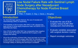 Low Nodal Failure Rate with Sentinel Lymph Node Surgery After Neoadjuvant Chemotherapy for Node Positive Breast Cancer M