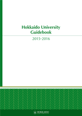 Hokkaido University Guidebook 2015-2016