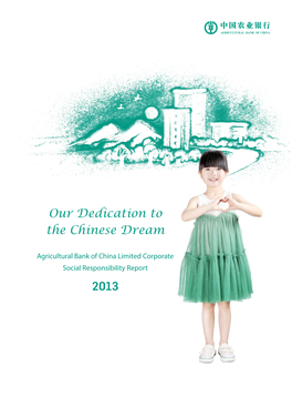 2013 Our Dedication to the Chinese Dream