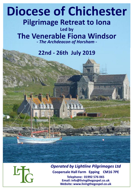 Diocese of Chichester Pilgrimage Retreat to Iona Led by the Venerable Fiona Windsor - the Archdeacon of Horsham