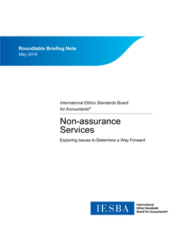 Non-Assurance Services Exploring Issues to Determine a Way Forward