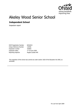 Akeley Wood Senior School Independent School Inspection Report
