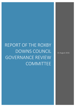 Report of the Roxby DOWNS Council Governance Review Committee