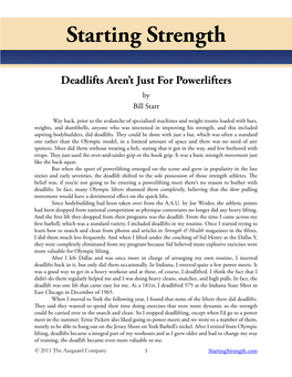 I Happen to Believe That the Deadlift Is a Most Beneficial Exercise for Men and Women and Athletes of Both Sexes of All Ages