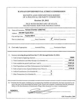 KANSAS GOVERNMENTAL ETHICS COMMISSION RECEIPTS and EXPENDITURES REPORT of a POLITICAL OR PARTY COMNIITTEE October 29, 2012 FILE