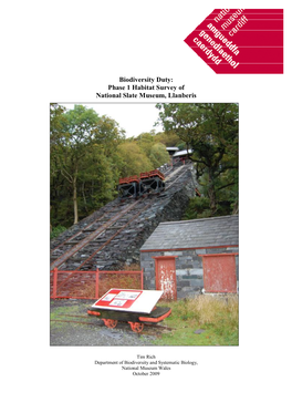 Phase 1 Habitat Survey of National Slate Museum, Llanberis