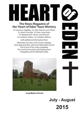 July - August 2015 What’S on in the Heart of Eden in June?