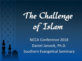 The Challenge of Islam.Notes.NCCA2018