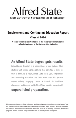 An Alfred State Degree Gets Results. Unparalleled Preparation