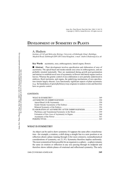 DEVELOPMENT of SYMMETRY in PLANTS A. Hudson