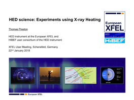 HED Science: Experiments Using X-Ray Heating