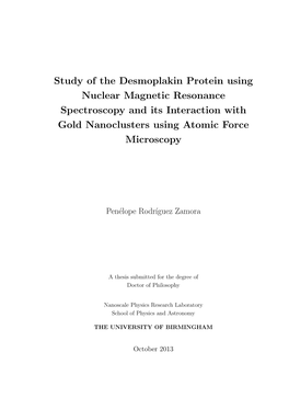 Study of the Desmoplakin Protein Using Nuclear Magnetic Resonance Spectroscopy and Its Interaction with Gold Nanoclusters Using Atomic Force Microscopy