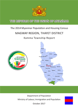 MAGWAY REGION, THAYET DISTRICT Kamma Township Report