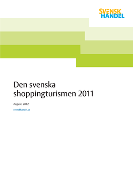 Den Svenska Shoppingturismen 2011
