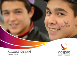 Annual Report Enriching Canada Through Indigenous Education and by Inspiring Achievement