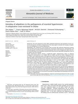 Interplay of Adipokines in the Pathogenesis of Essential Hypertension: a Comparative Cross-Sectional in Ghana ⇑ Osei Asibey A,B, , Francis Agyemang Yeboah A, W.K.B.A