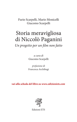 Storia Meravigliosa Di Niccolò Paganini Un Progetto Per Un Film Non Fatto