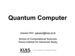 Quantum Computer