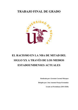 Trabajo Final De Grado El Racismo En La Nba De Mitad Del Siglo Xx A